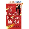 He Loves Me, He Loves Me Hot (Immortally Sexy, Book 3)