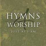Hymns 4 Worship: Just as I Am