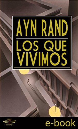 Los que Vivimos (Spanish Edition)