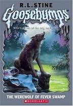 The Werewolf of Fever Swamp (Goosebumps Series)