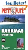 Guide Petit Fut� : Bahamas 2004