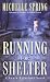 Search : Running for Shelter (Laura Principal Mysteries)