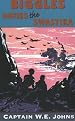 Biggles Defies the Swastika (Red Fox older fiction)