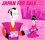 Japan For Sale Vol. 2