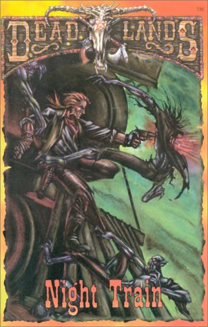 Cover image : Night Train (Deadlands)