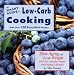 The Smart Guide to Low Carb Cooking: Slow Aging and Lose Weight