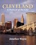 Cleveland: A Portrait of the City
