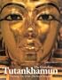 Complete Tutankhamun: The King, the Tomb, the Royal Treasure