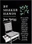 By Shaker Hands