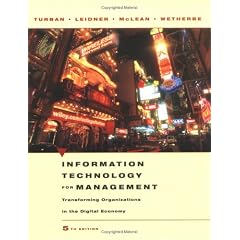 Information Technology for Management: Transforming Organizations in the Digital Economy