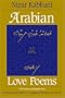 Arabian Love Poems: Full Arabic and English Texts (Three Continents Press)
