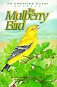 The Mulberry Bird: An Adoption Story