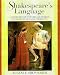 Shakespeare's Language: A Glossary of Unfamiliar Words in Shakespeare's Plays and Poems