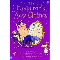 The Emperor's New Clothes: Gift Edition (Young reading)