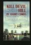 Kill Devil Hill