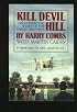 Kill Devil Hill