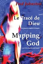 Le Trace de Dieu / Mapping God