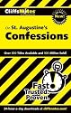 St. Augustine's Confessions (CliffsNotes)