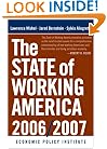 The State of Working America, 2006/2007 (An Economic Policy Institute Book)