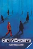 Die W�chter - John Christopher