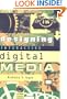Designing Interactive Digital Media