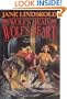 Wolf's Head, Wolf's Heart