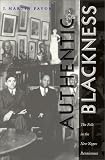 Authentic Blackness: The Folk in the New Negro Renaissance (New Americanists)