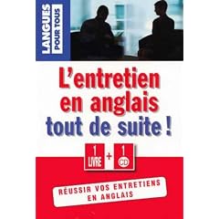 L'anglais de l'entretien tout de suite ! (1CD audio)