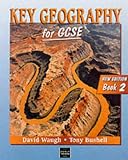 Key Geography for GCSE - Book 2 2nd Edition: Bk. 2 (Key Geography)