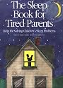 Sleep Book/Tired Parents *