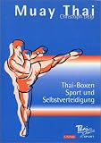 Produkt-Bild: Muay Thai (Thai-Boxen). Sport und Selbstverteidigung.