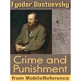 Crime and Punishment by Fyodor Dostoevsky. Published by MobileReference (mobi).