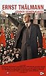 Ernst Th�lmann - F�hrer seiner Klasse [VHS]