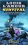 Survival (Louis L'Amour)