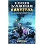 Survival (Louis L'Amour)
