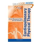 Clinical Management Notes and Case Histories in Cardiopulmonary Physical Therapy by W. Darlene Reid BMR(PT) PhD and Frank Chung BSc(PT) MSc