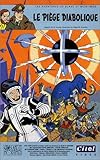 Revue Citel vidéo  / Blake et Mortimer : Le Piège diabolique