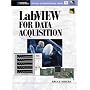 LabVIEW for Data Acquisition (National Instruments Virtual Instrumentation Series)