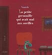La petite grenouille qui avait mal aux oreilles