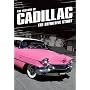 The History Of Cadillac [DVD]