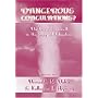 Dangerous Coagulations: The Uses of Foucault in the Study of Education (Eruptions, V. 19)