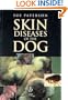 Skin Diseases of the Dog