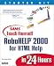 Sams Teach Yourself RoboHELP 2000 for HTML Help in 24 Hours (Teach Yourself -- Hours)