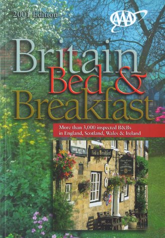 City Travel Guides Discounted  Books : Aaa Britain Bed Breakfast Guide: 2001 Edition