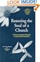 Restoring the Soul of a Church
