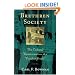 Brethren Society: The Cultural Transformation of a Peculiar People (Center Books in Anabaptist Studies)