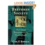 Brethren Society: The Cultural Transformation of a Peculiar People (Center Books in Anabaptist Studies)