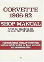 Corvette, 1966-1982: Shop Manual (Motorbooks Workshop)