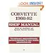 Corvette, 1966-1982: Shop Manual (Motorbooks Workshop)