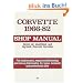 Corvette, 1966-1982: Shop Manual